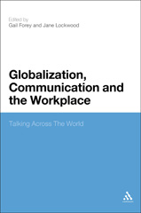 eBook, Globalization, Communication and the Workplace, Bloomsbury Publishing