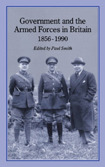 E-book, Government and Armed Forces in Britain, 1856-1990, Bloomsbury Publishing