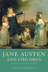 eBook, Jane Austen and Children, Selwyn, David, Bloomsbury Publishing
