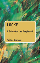 E-book, Locke : A Guide for the Perplexed, Sheridan, Patricia, Bloomsbury Publishing