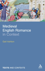 E-book, Medieval English Romance in Context, Ashton, Gail, Bloomsbury Publishing