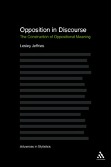 eBook, Opposition In Discourse, Jeffries, Lesley, Bloomsbury Publishing