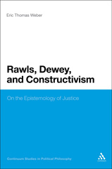 E-book, Rawls, Dewey, and Constructivism, Weber, Eric Thomas, Bloomsbury Publishing