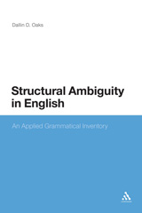 E-book, Structural Ambiguity in English, Oaks, Dallin D., Bloomsbury Publishing
