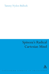 eBook, Spinoza's Radical Cartesian Mind, Nyden-Bullock, Tammy, Bloomsbury Publishing