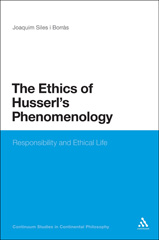 E-book, The Ethics of Husserl's Phenomenology, Siles i Borràs, Joaquim, Bloomsbury Publishing