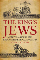 E-book, The King's Jews, Mundill, Robin R., Bloomsbury Publishing