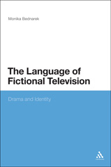 E-book, The Language of Fictional Television, Bednarek, Monika, Bloomsbury Publishing