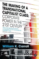 E-book, The Making of a Transnational Capitalist Class, Carroll, William K., Bloomsbury Publishing