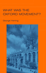 E-book, What Was the Oxford Movement?, Bloomsbury Publishing
