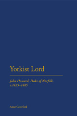 E-book, Yorkist Lord, Crawford, Anne, Bloomsbury Publishing