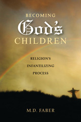 E-book, Becoming God's Children, Faber, M. D., Bloomsbury Publishing