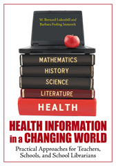E-book, Health Information in a Changing World, Luckenbill, W. Bernard, Bloomsbury Publishing