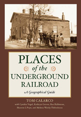 E-book, Places of the Underground Railroad, Calarco, Tom., Bloomsbury Publishing