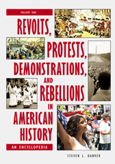 E-book, Revolts, Protests, Demonstrations, and Rebellions in American History, Bloomsbury Publishing