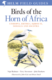 E-book, Field Guide to Birds of the Horn of Africa : Ethiopia, Eritrea, Djibouti, Somalia and Socotra, Helm