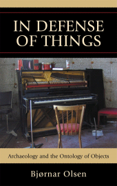 E-book, In Defense of Things : Archaeology and the Ontology of Objects, AltaMira Press