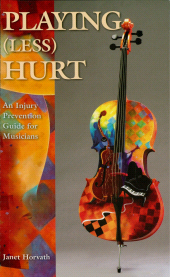 E-book, Playing (Less) Hurt : An Injury Prevention Guide for Musicians, Hal Leonard