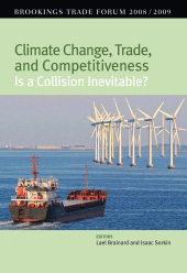 E-book, Climate Change, Trade, and Competitiveness: Is a Collision Inevitable? : Brookings Trade Forum 2008/2009, Brookings Institution Press