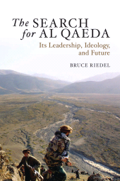 E-book, The Search for Al Qaeda : Its Leadership, Ideology, and Future, Brookings Institution Press