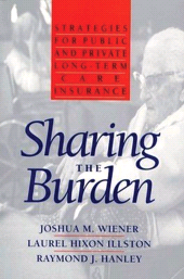 E-book, Sharing the Burden : Strategies for Public and Private Long-Term Care Insurance, Brookings Institution Press