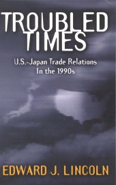 E-book, Troubled Times : U.S.-Japan Trade Relations in the 1990s, Brookings Institution Press