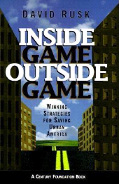 E-book, Inside Game/Outside Game : Winning Strategies for Saving Urban America, Brookings Institution Press
