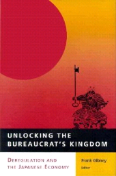E-book, Unlocking the Bureaucrat's Kingdom : Deregulation and the Japanese Economy, Brookings Institution Press