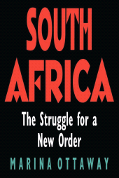 eBook, South Africa : The Struggle for a New Order, Brookings Institution Press