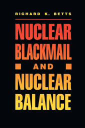 eBook, Nuclear Blackmail and Nuclear Balance, Brookings Institution Press