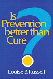 E-book, Is Prevention Better than Cure?, Brookings Institution Press