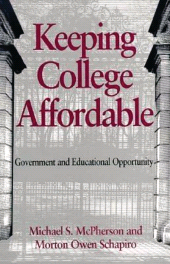 E-book, Keeping College Affordable : Government and Educational Opportunity, Brookings Institution Press