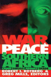 eBook, War and Peace in Southern Africa : Crime, Drugs, Armies, Trade, Brookings Institution Press