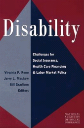 eBook, Disability : Challenges for Social Insurance, Health Care Financing, and Labor Market Policy, Brookings Institution Press
