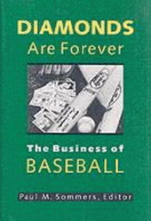 eBook, Diamonds Are Forever : The Business of Baseball, Brookings Institution Press