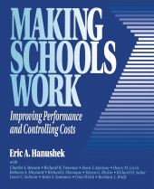E-book, Making Schools Work : Improving Performance and Controlling Costs, Brookings Institution Press