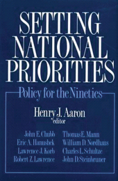 E-book, Setting National Priorities : Policy for the Nineties, Brookings Institution Press