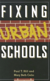 E-book, Fixing Urban Schools, Brookings Institution Press