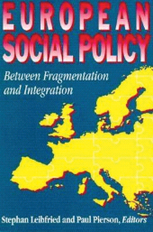 eBook, European Social Policy : Between Fragmentation and Integration, Brookings Institution Press