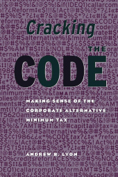 eBook, Cracking the Code : Making Sense of the Corporate Alternative Minimum Tax, Brookings Institution Press