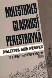 eBook, Milestones in Glasnost and Perestroyka : Politics and People, Brookings Institution Press