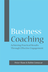 E-book, Business Coaching : Achieving Practical Results Through Effective Engagement, Capstone