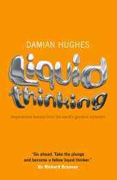 E-book, Liquid Thinking : Inspirational Lessons from the World's Great Achievers, Capstone