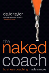 E-book, The Naked Coach : Business Coaching Made Simple, Capstone