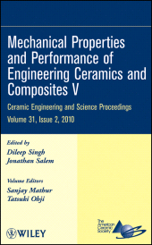 E-book, Mechanical Properties and Performance of Engineering Ceramics and Composites V, Volume 31, Issue 2, American Ceramic Society