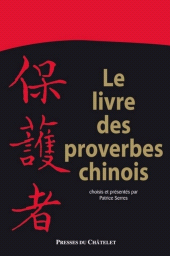 eBook, Le livre des proverbes chinois, Presses du Châtelet