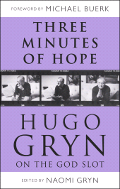 E-book, Three Minutes of Hope: Hugo Gryn on The God Slot, Continuum