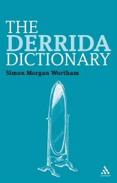 E-book, The Derrida Dictionary, Continuum
