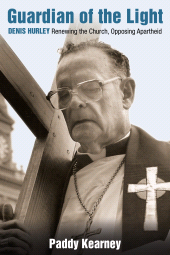 E-book, Guardian of the Light : Denis Hurley: Renewing the Church, Opposing Apartheid, Continuum