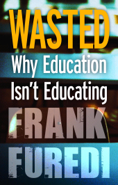 E-book, Wasted : Why Education Isn't Educating, Continuum